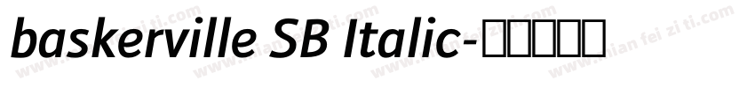 baskerville SB Italic字体转换